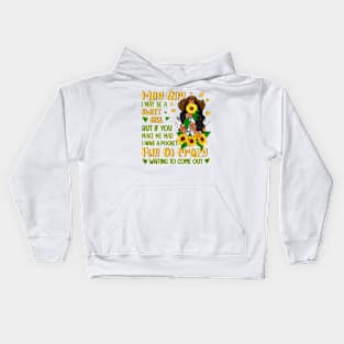 May Girl Be A Sweet Girl But Full Of Crazy Sunflower Bday Kids Hoodie